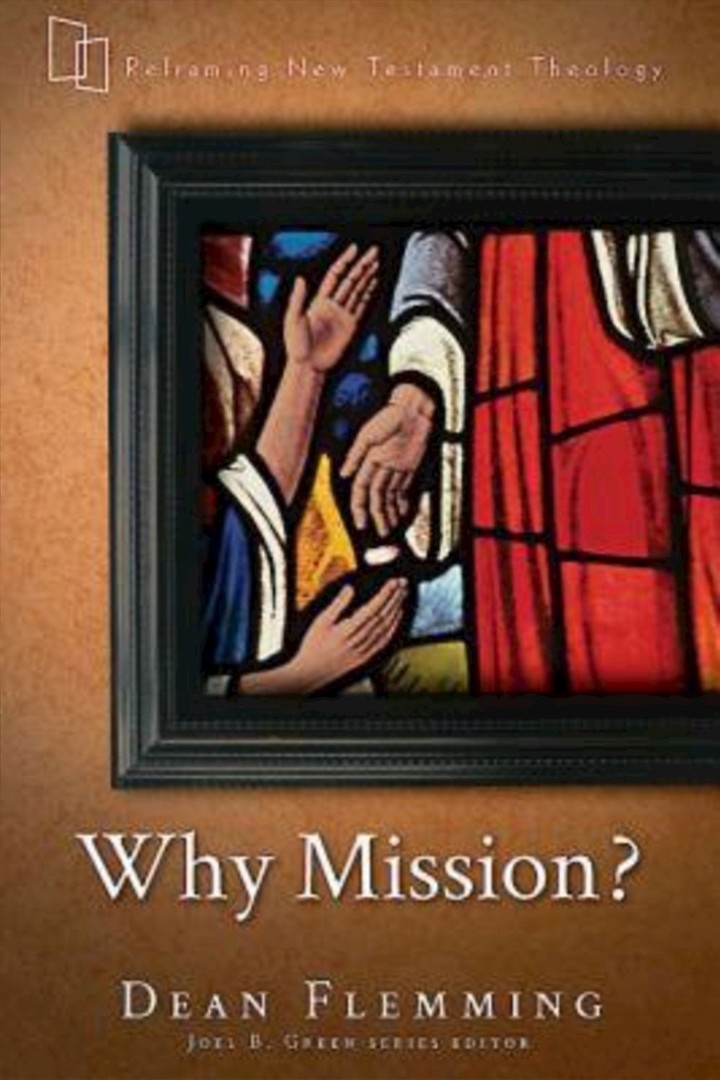 Why Mission By Dean Flemming (Paperback) 9781426759369