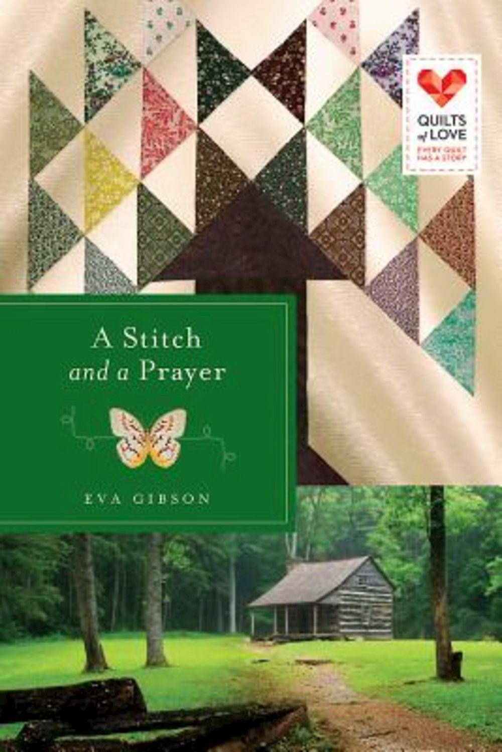 A Stitch and a Prayer By Gibson Eva J (Paperback) 9781426772528