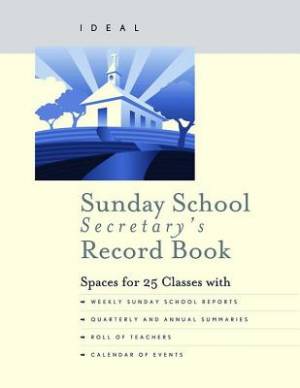 Ideal Sunday School Secretary's Record Book By Abingdon Press