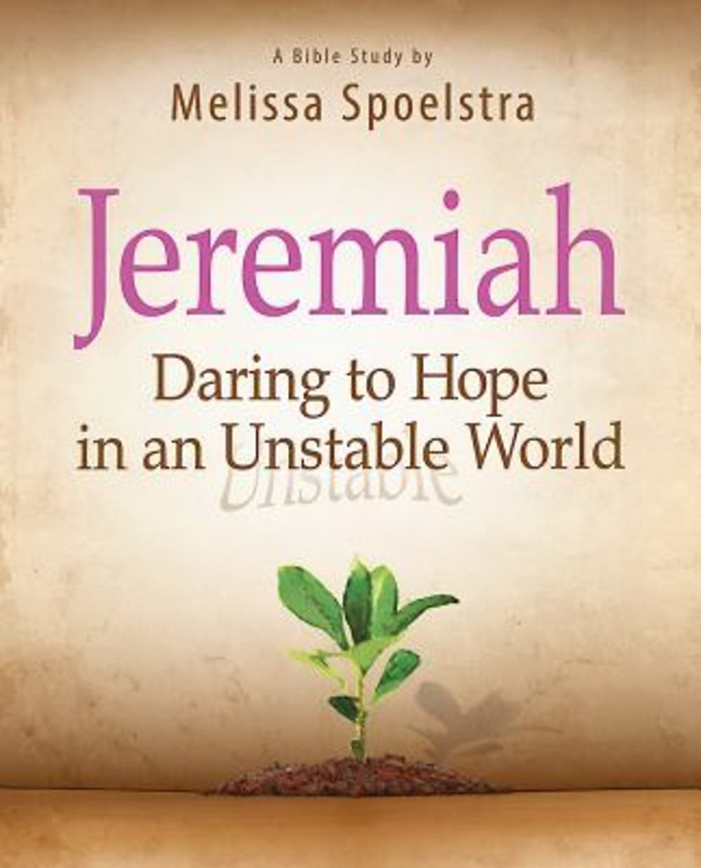 Jeremiah Participant Book By Melissa Spoelstra (Paperback)