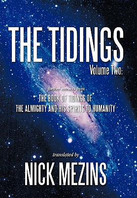 The Tidings Volume Two Further Extracts from the Book of Tidings of