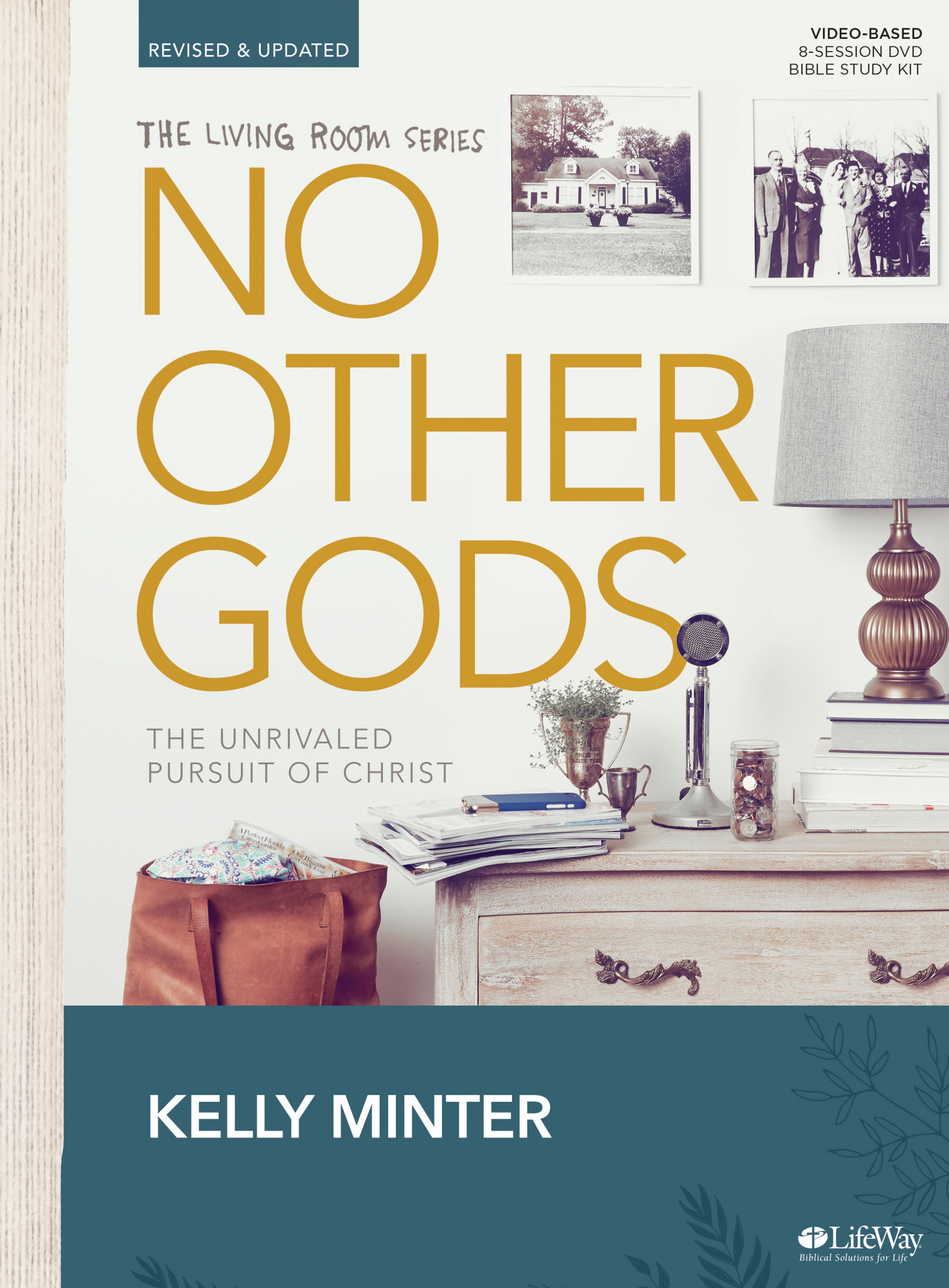 No Other Gods - Revised & Updated By Minter Kelly (Paperback)