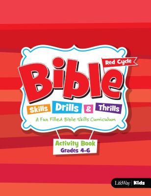 Bible Skills Drills & Thrills Red Cycle - Grades 4-6 Acti