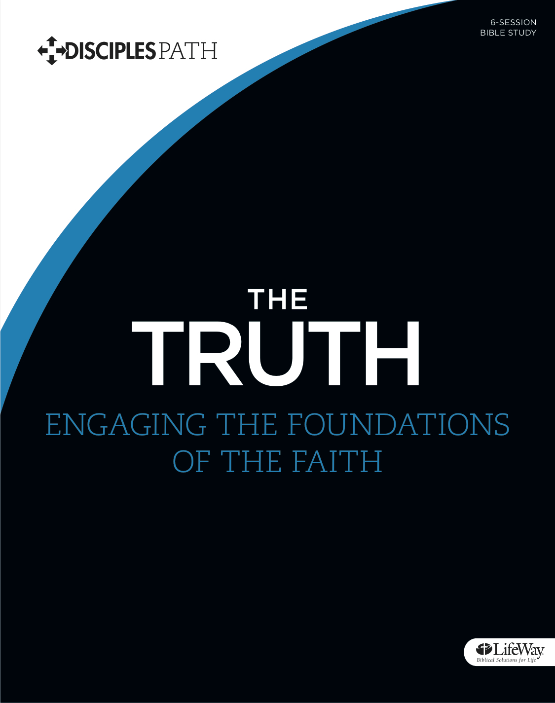 The Truth - Bible Study Book By Lifeway Adults (Paperback)