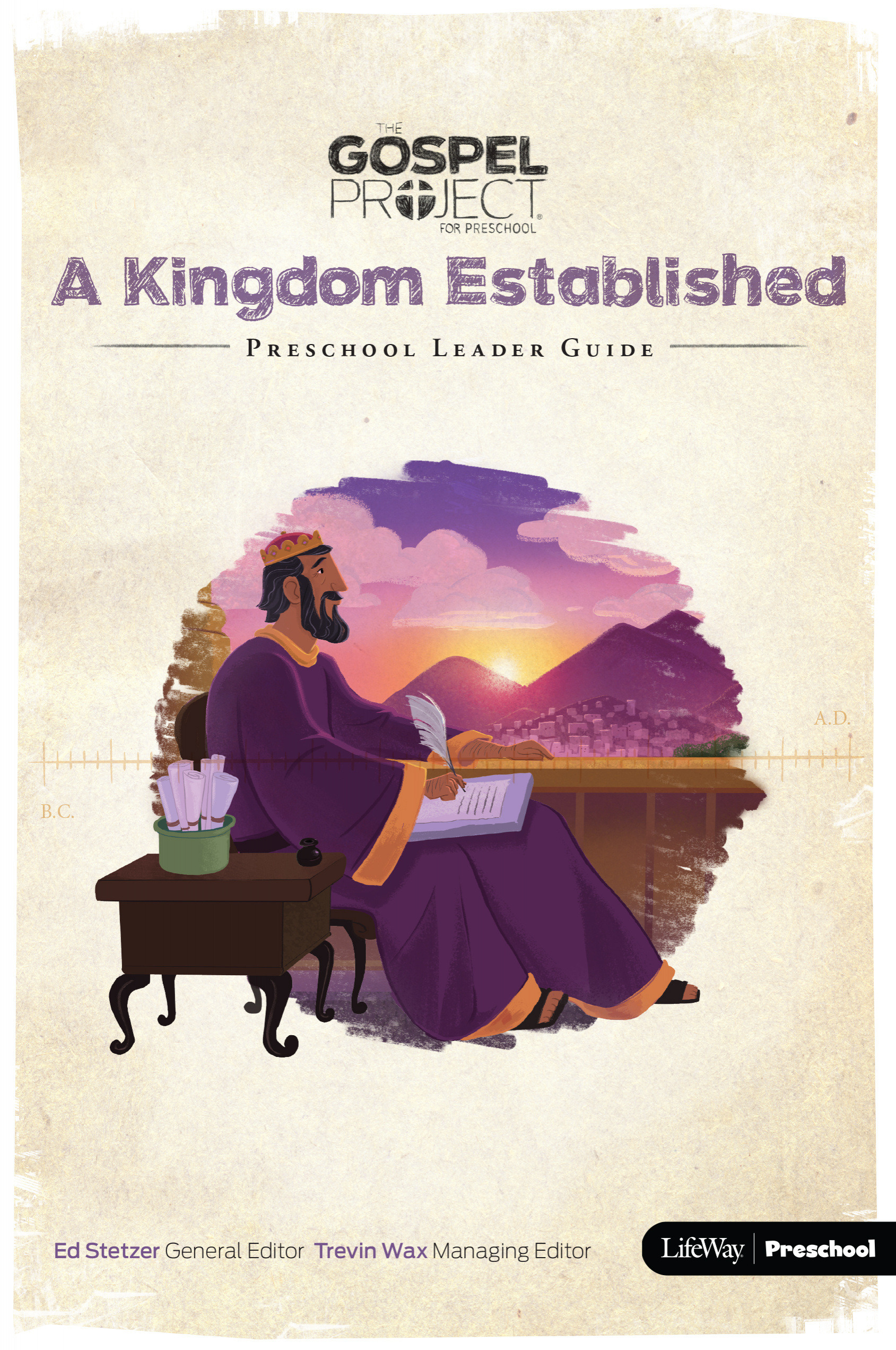 Kingdom Established A Preschool Leader Guide By Lifeway Kids