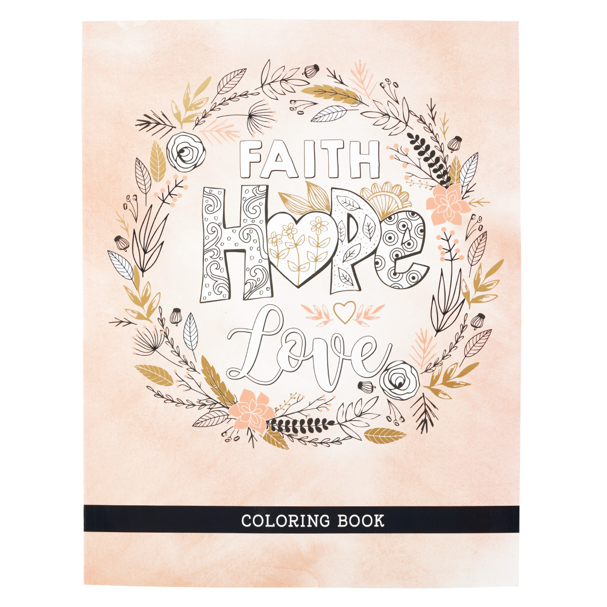 Color Bk Faith Hope Love By Christian Art Gift (Hardback)