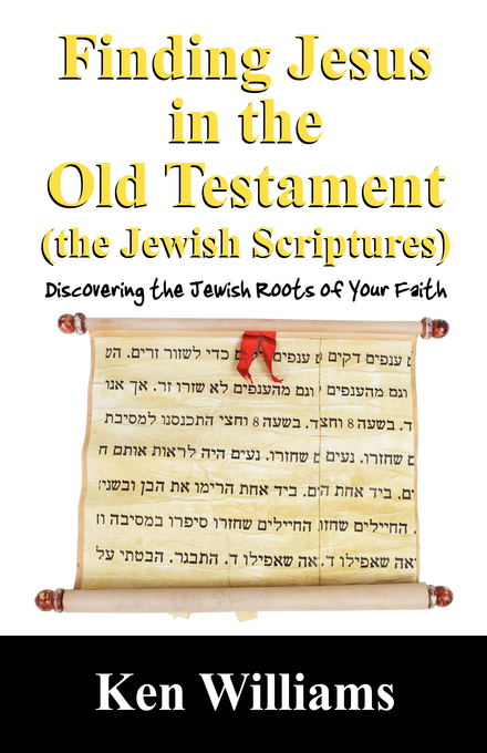 Finding Jesus in the Old Testament the Jewish Scriptures (Paperback)