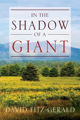 In The Shadow Of A Giant By David Fitz-gerald (Paperback)