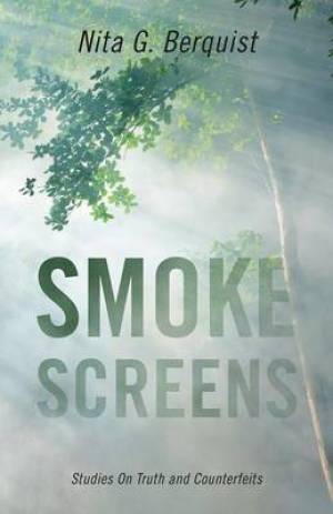 Smoke Screens By Nita G Berquist (Paperback) 9781432777302