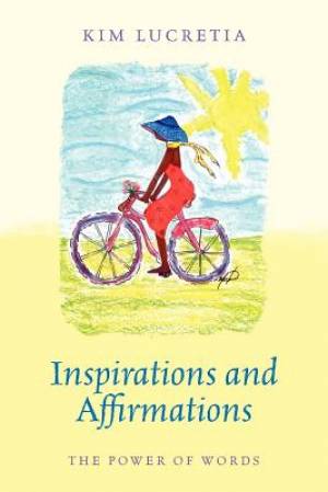 Inspirations and Affirmations By Kim Lucretia (Paperback)