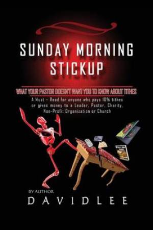 Sunday Morning Stickup By David Lee (Paperback) 9781432791643