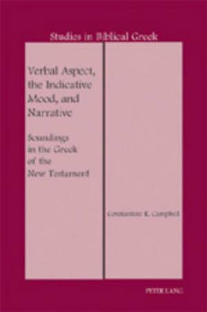 Verbal Aspect the Indicative Mood and Narrative (Paperback)