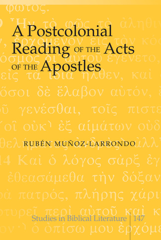 A Postcolonial Reading of the Acts of the Apostles (Hardback)