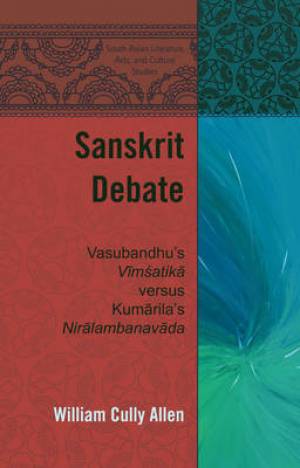 Sanskrit Debate By William Cully Allen (Hardback) 9781433117589