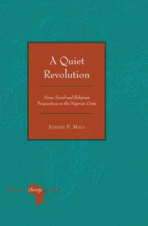 A Quiet Revolution By Joseph F Mali (Hardback) 9781433125010