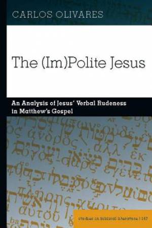 The Im Polite Jesus By Carlos Olivares (Hardback) 9781433134425