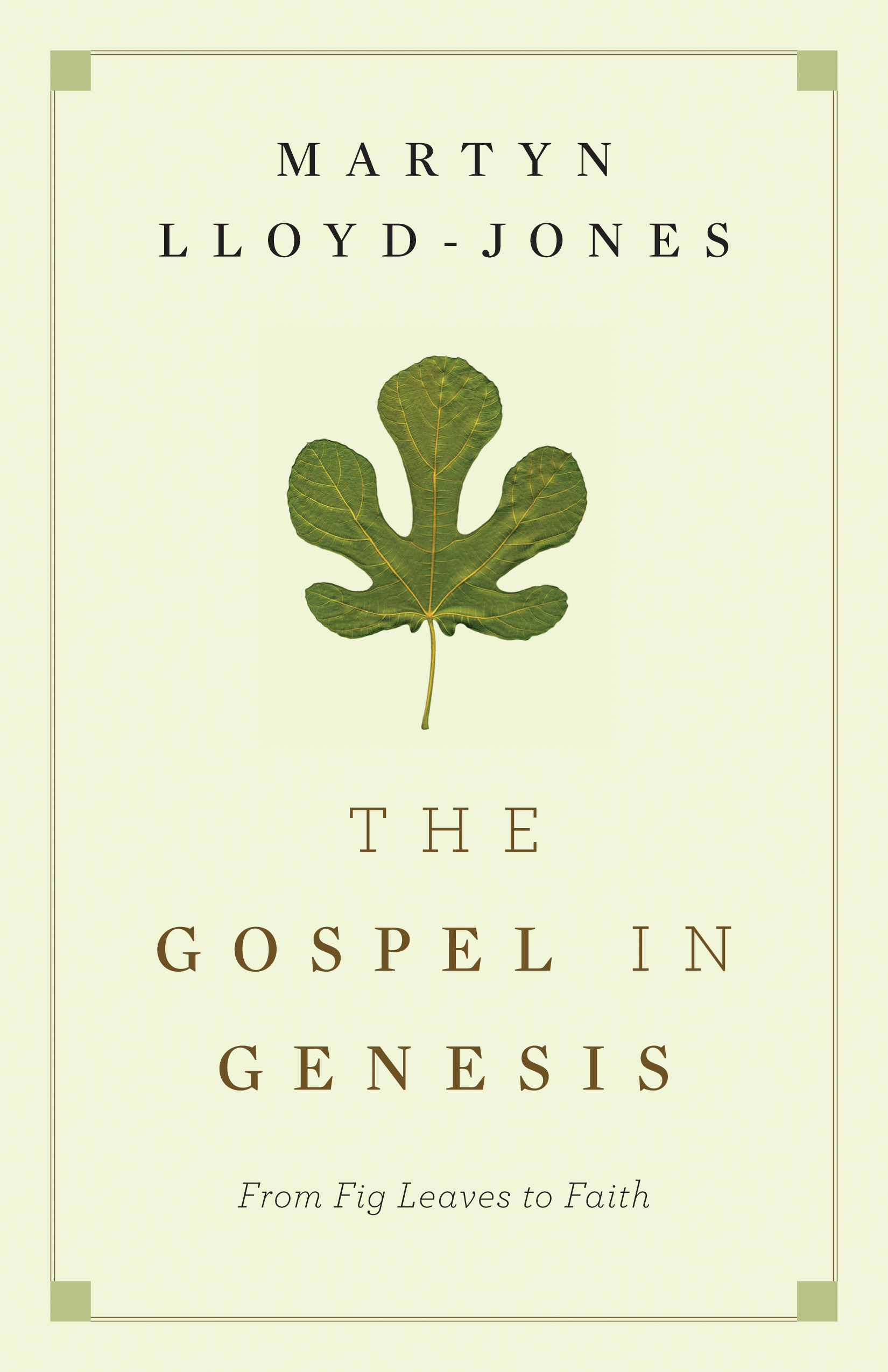 Gospel In Genesis By Lloyd-Jones D Martyn (Paperback) 9781433501203