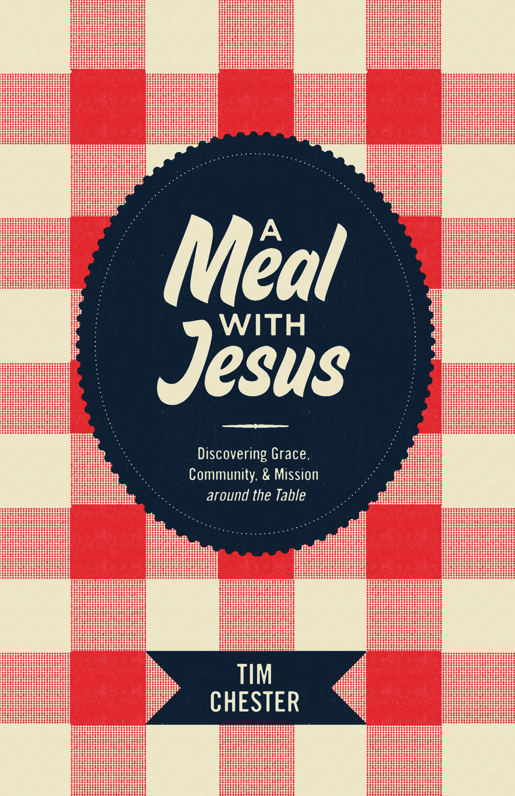 A Meal with Jesus [eBook]