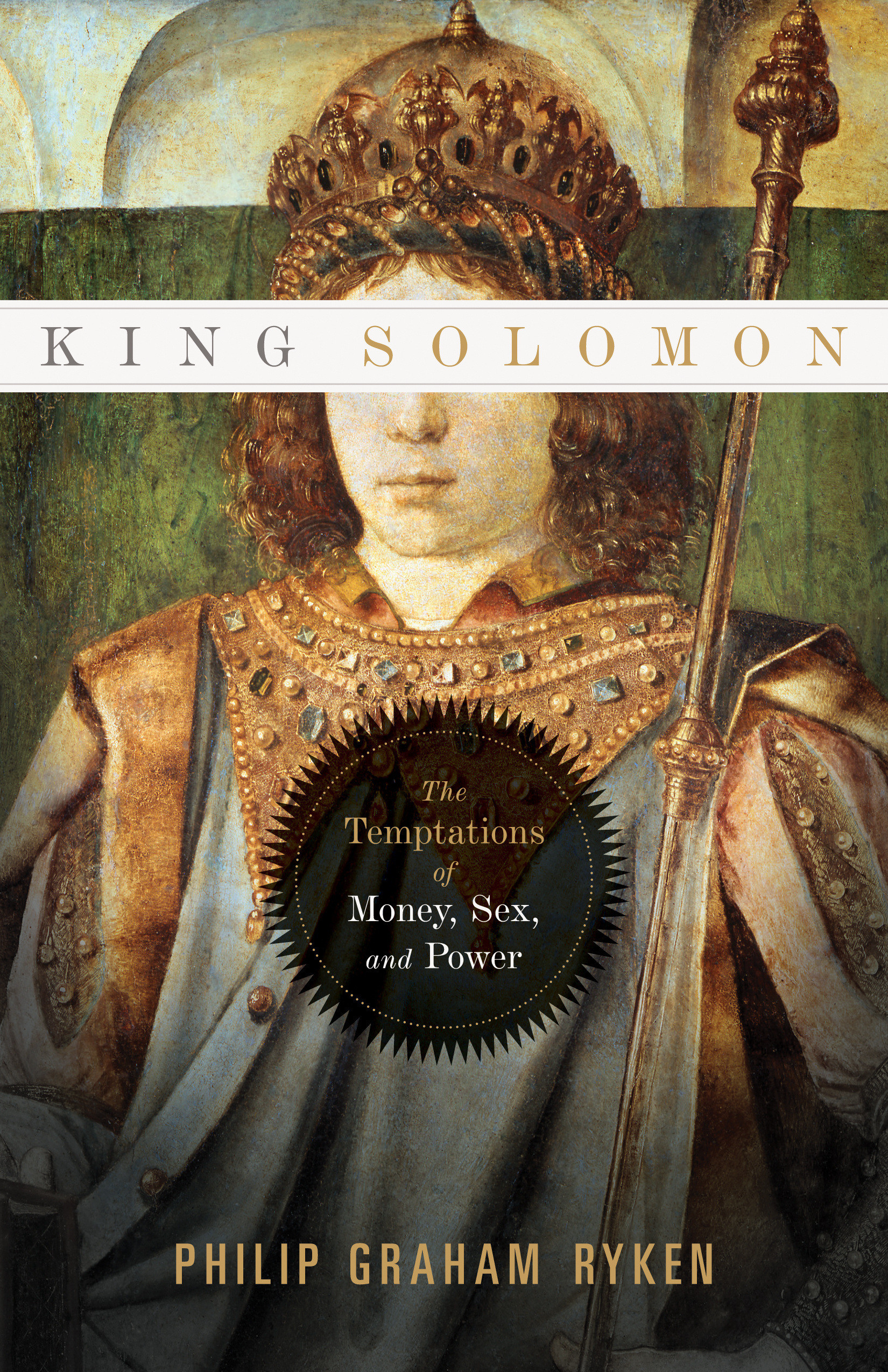 King Solomon By Philip Graham Ryken (Paperback) 9781433521546