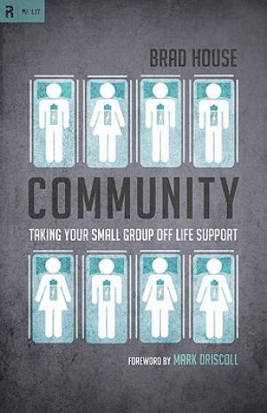 Community By Brad House (Paperback) 9781433523069