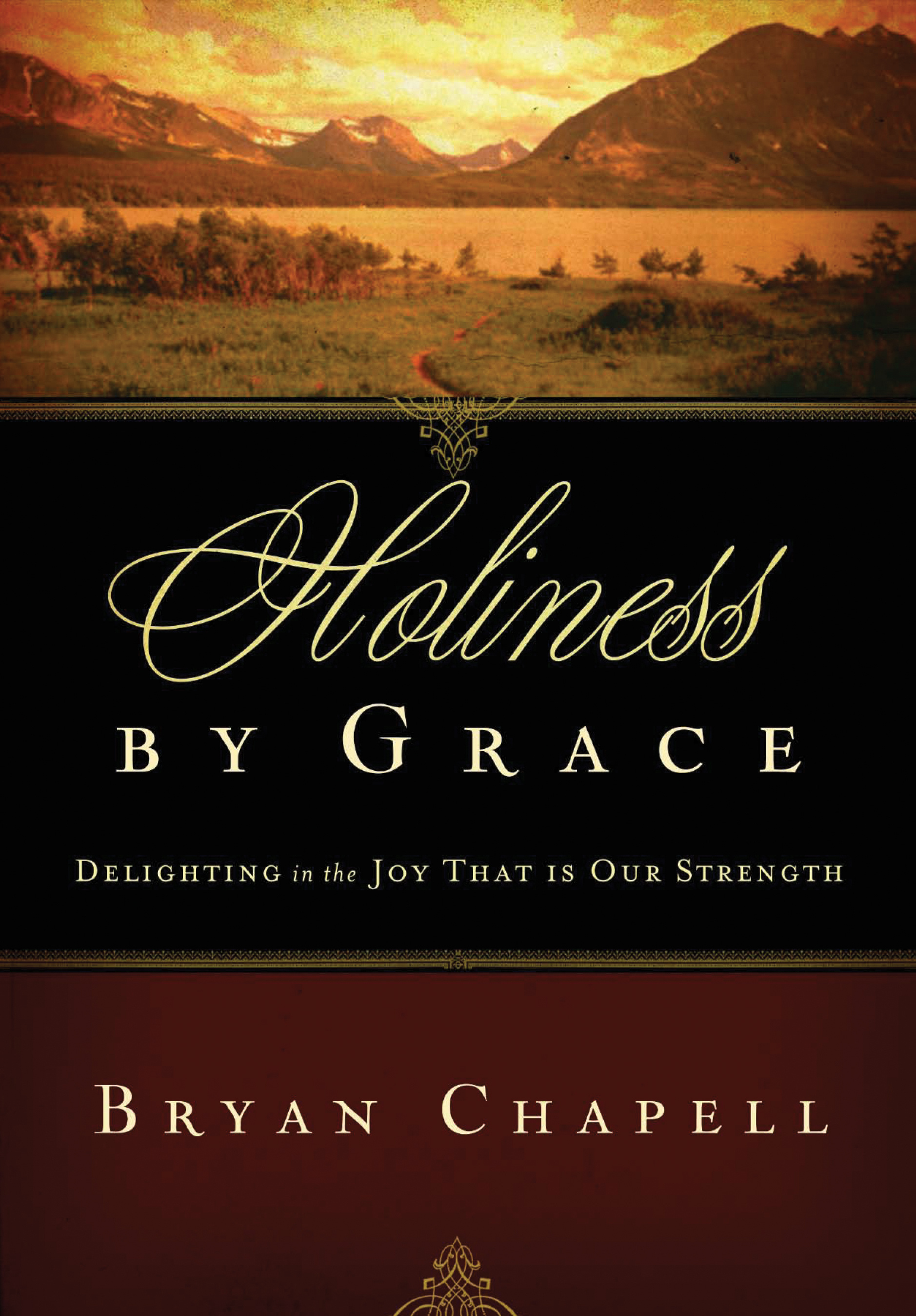 Holiness by Grace By Bryan Chapell (Paperback) 9781433524424