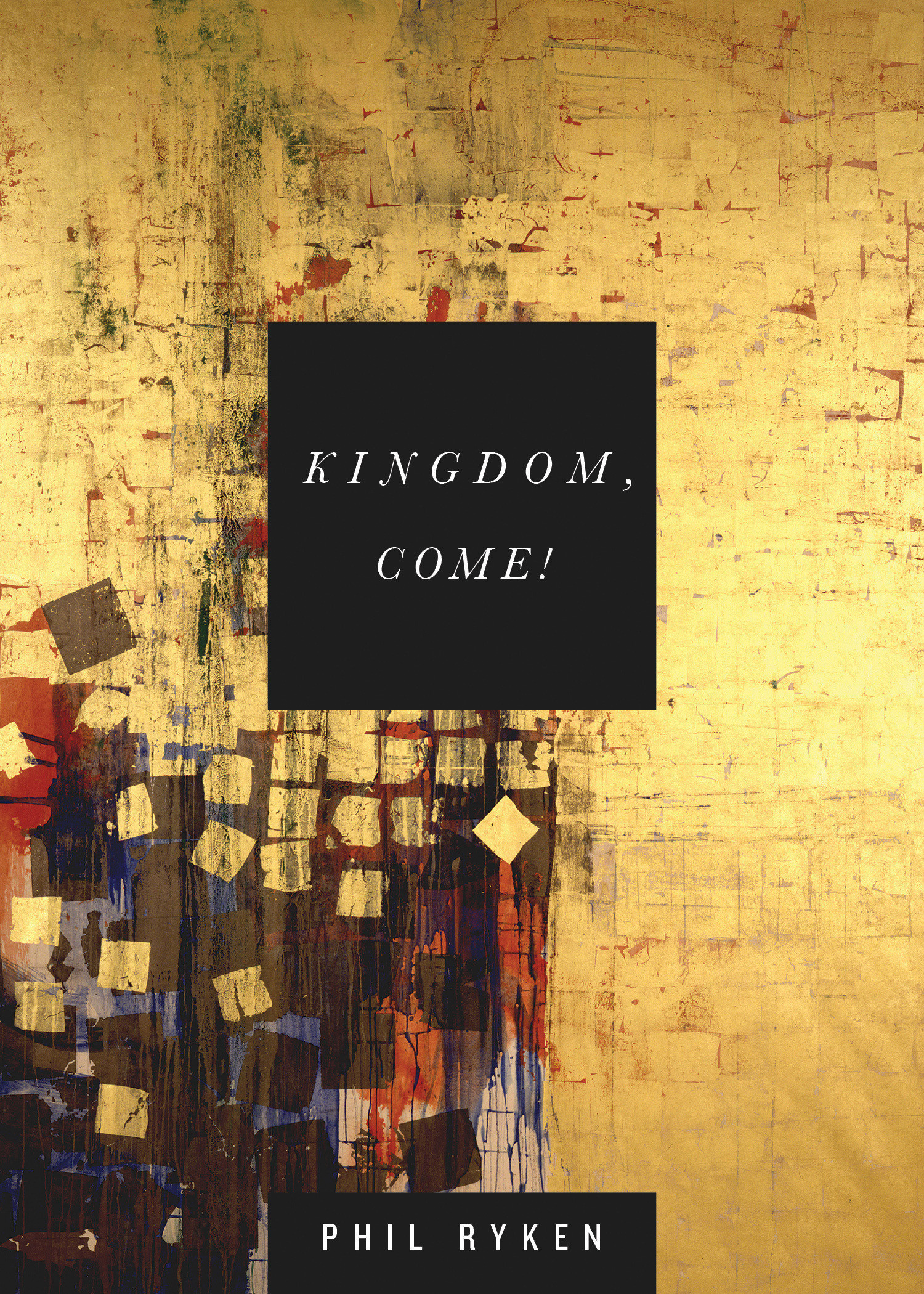 Kingdom Come By Philip Graham Ryken (Paperback) 9781433534041