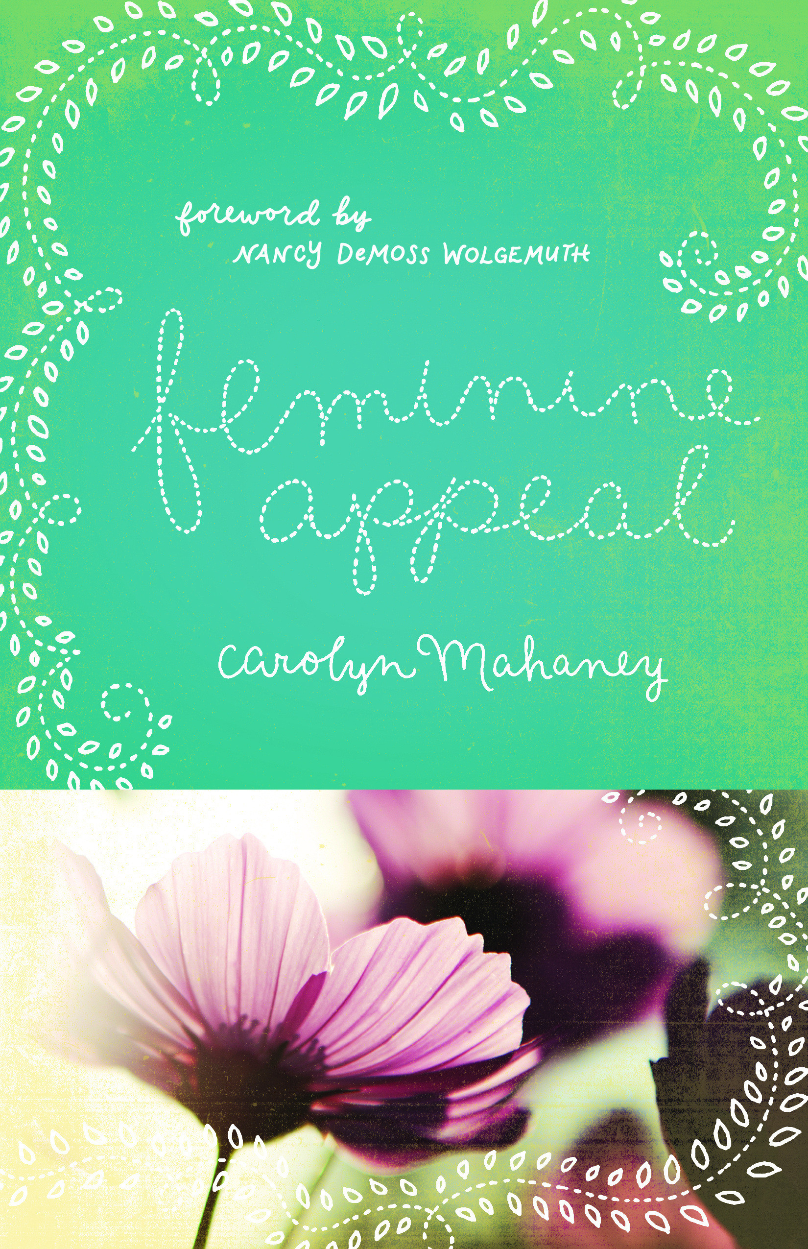 Feminine Appeal By Carolyn Mahaney (Paperback) 9781433534140