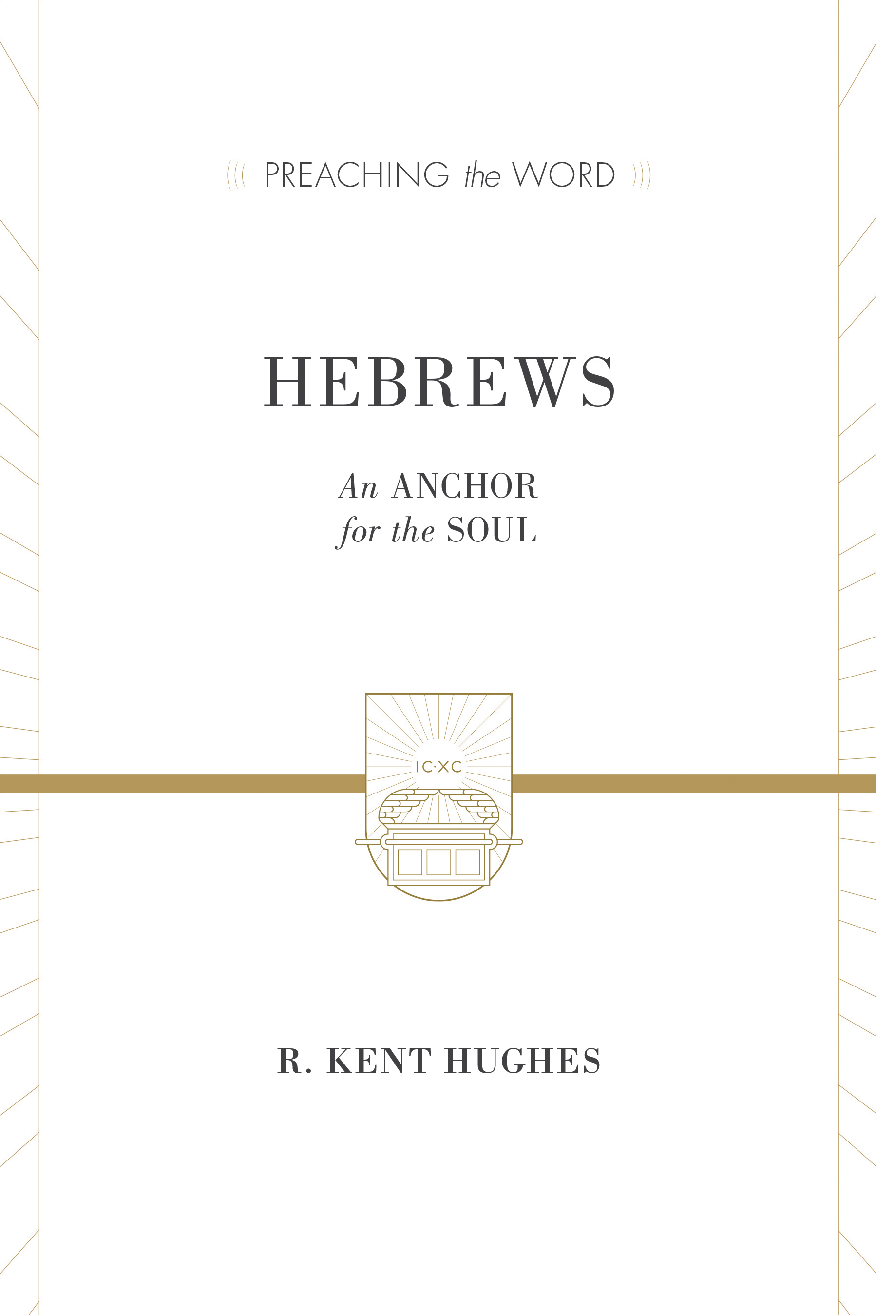 Hebrews (2 volumes in 1 / ESV Edition)