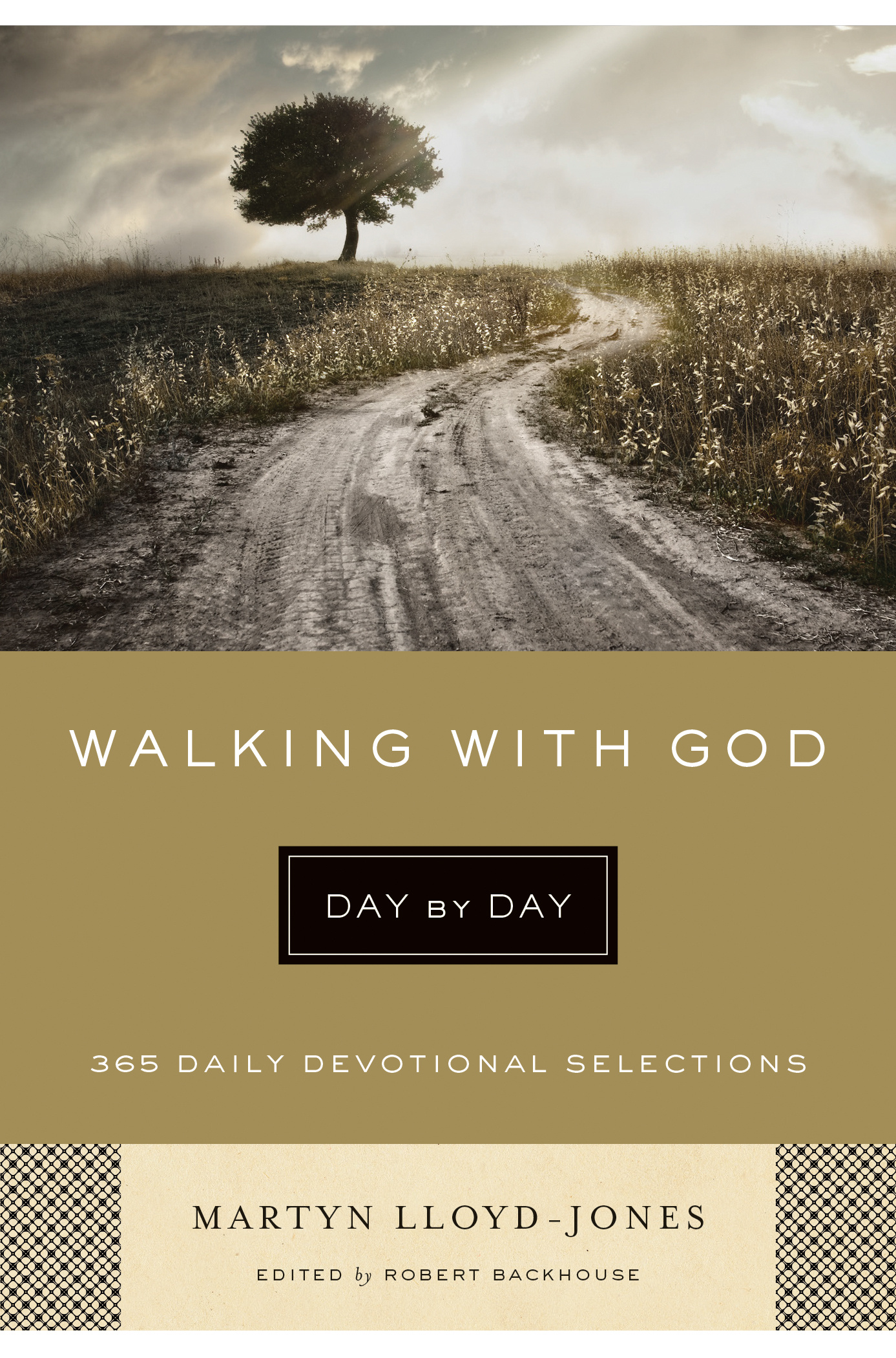 Walking With God Day By Day By Martyn Lloyd-Jones (Paperback)