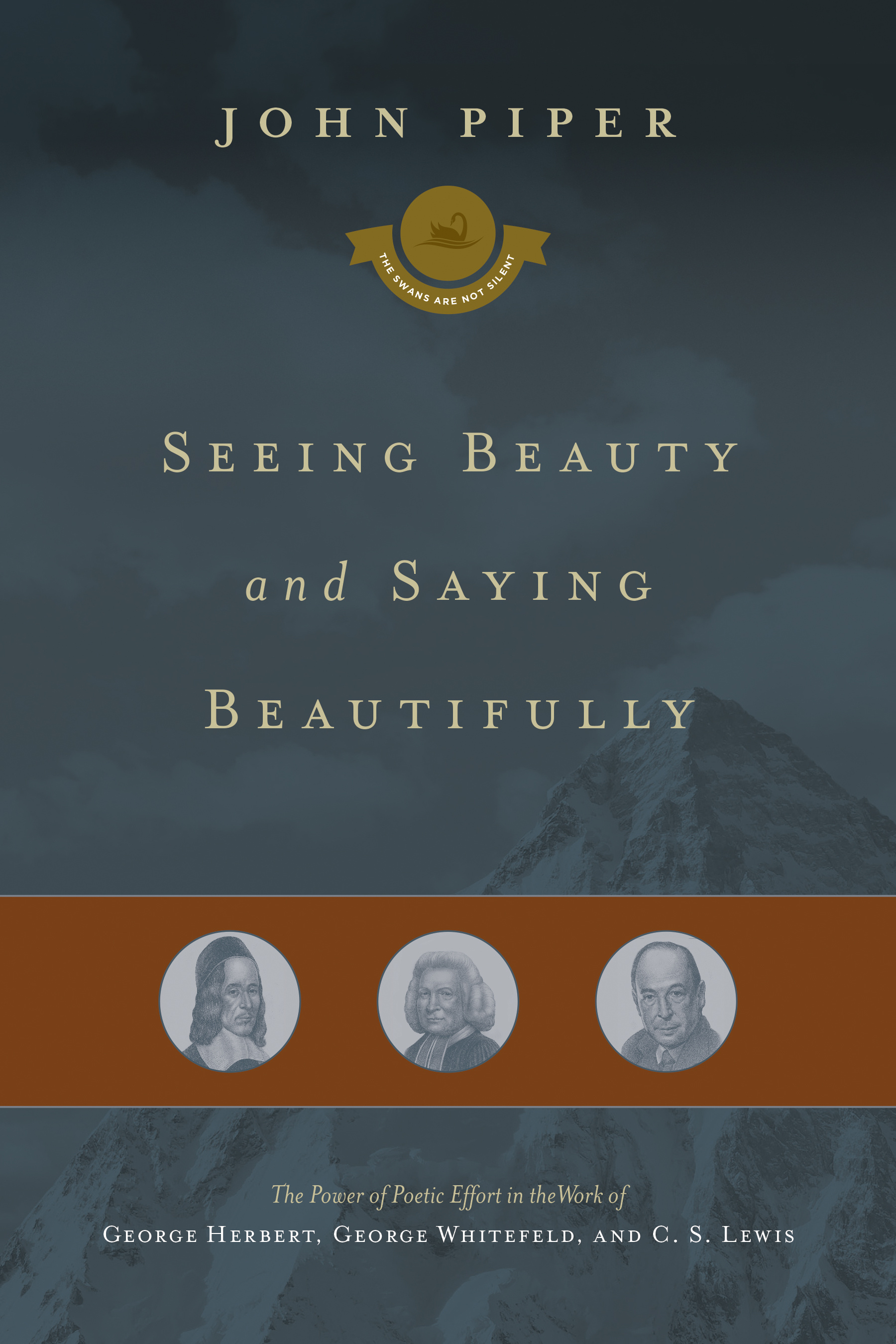 Seeing Beauty and Saying Beautifully By Piper John (Hardback)