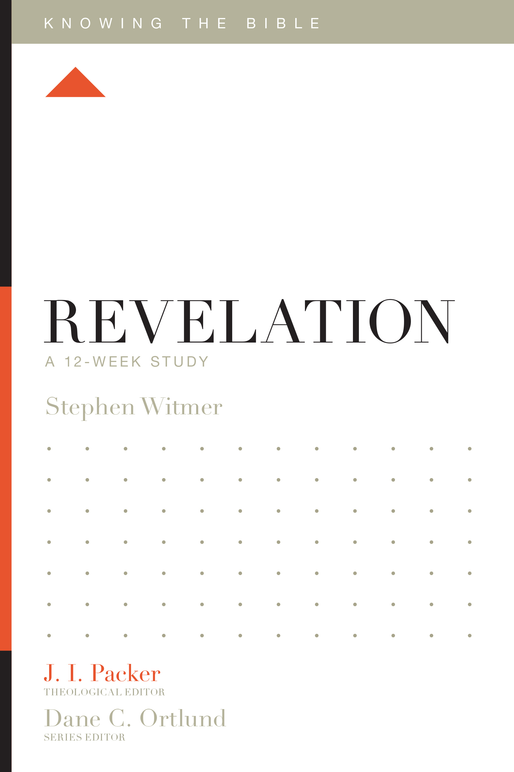 Revelation By Witmer Stephen (Paperback) 9781433543203