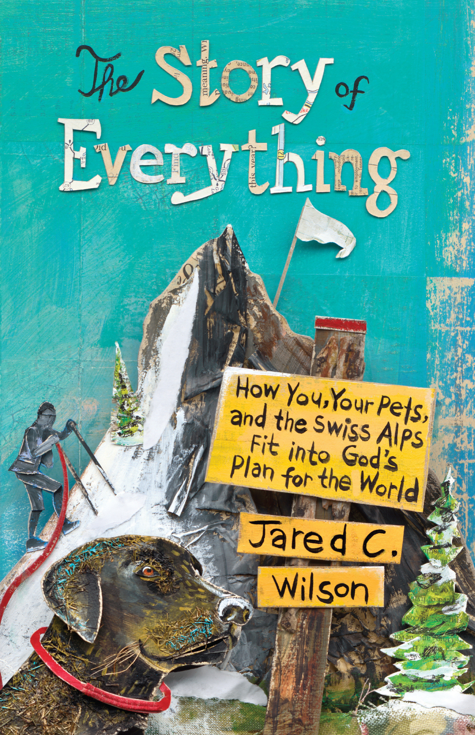 The Story of Everything By Jared C Wilson (Paperback) 9781433544576