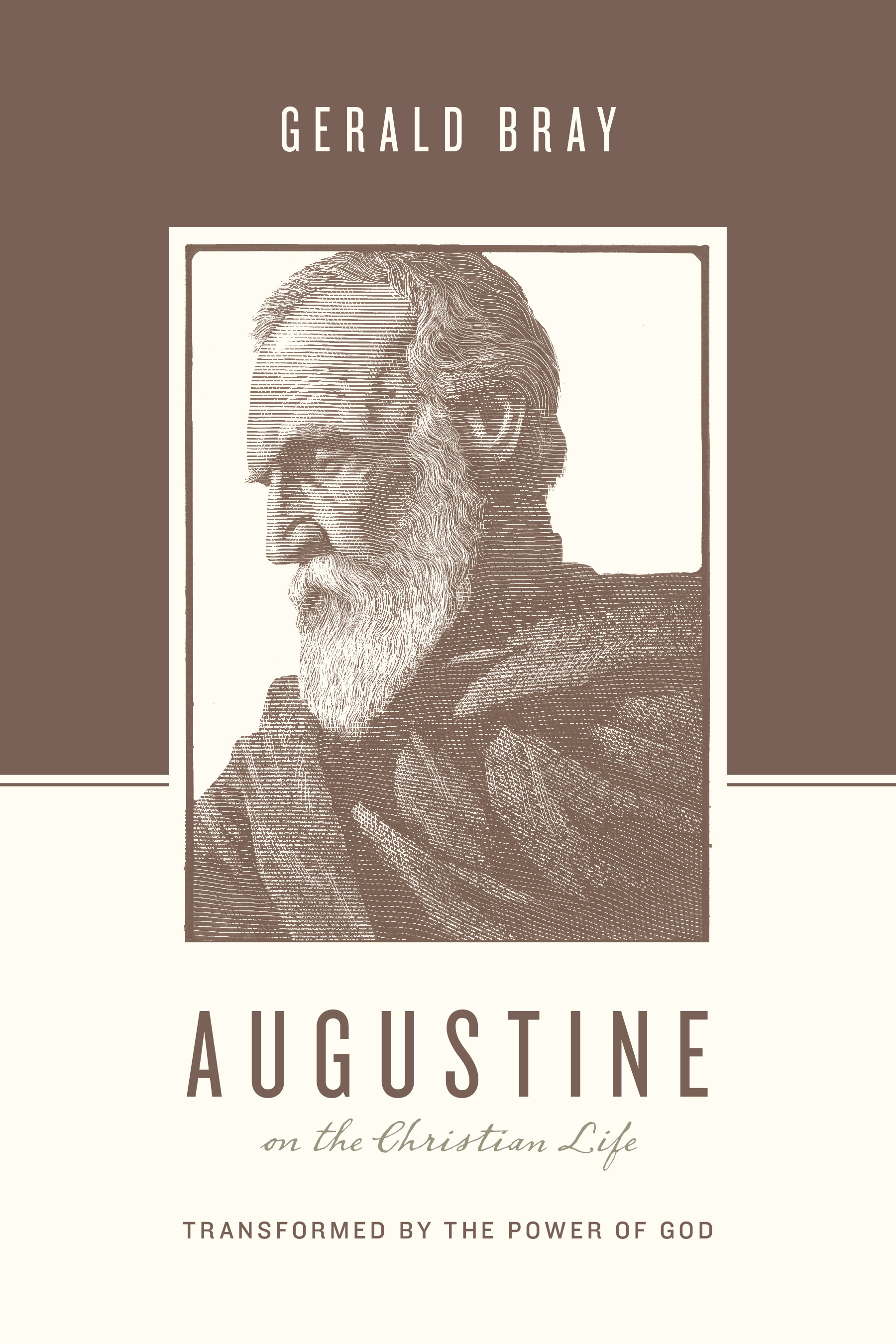 Augustine on the Christian Life By Gerald Bray (Paperback)