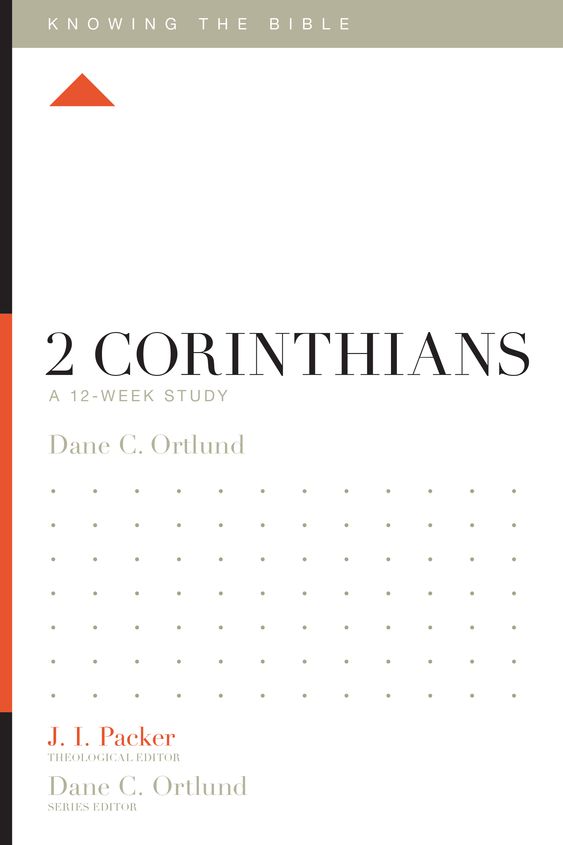 2 Corinthians By Dane C Ortlund (Paperback) 9781433547928