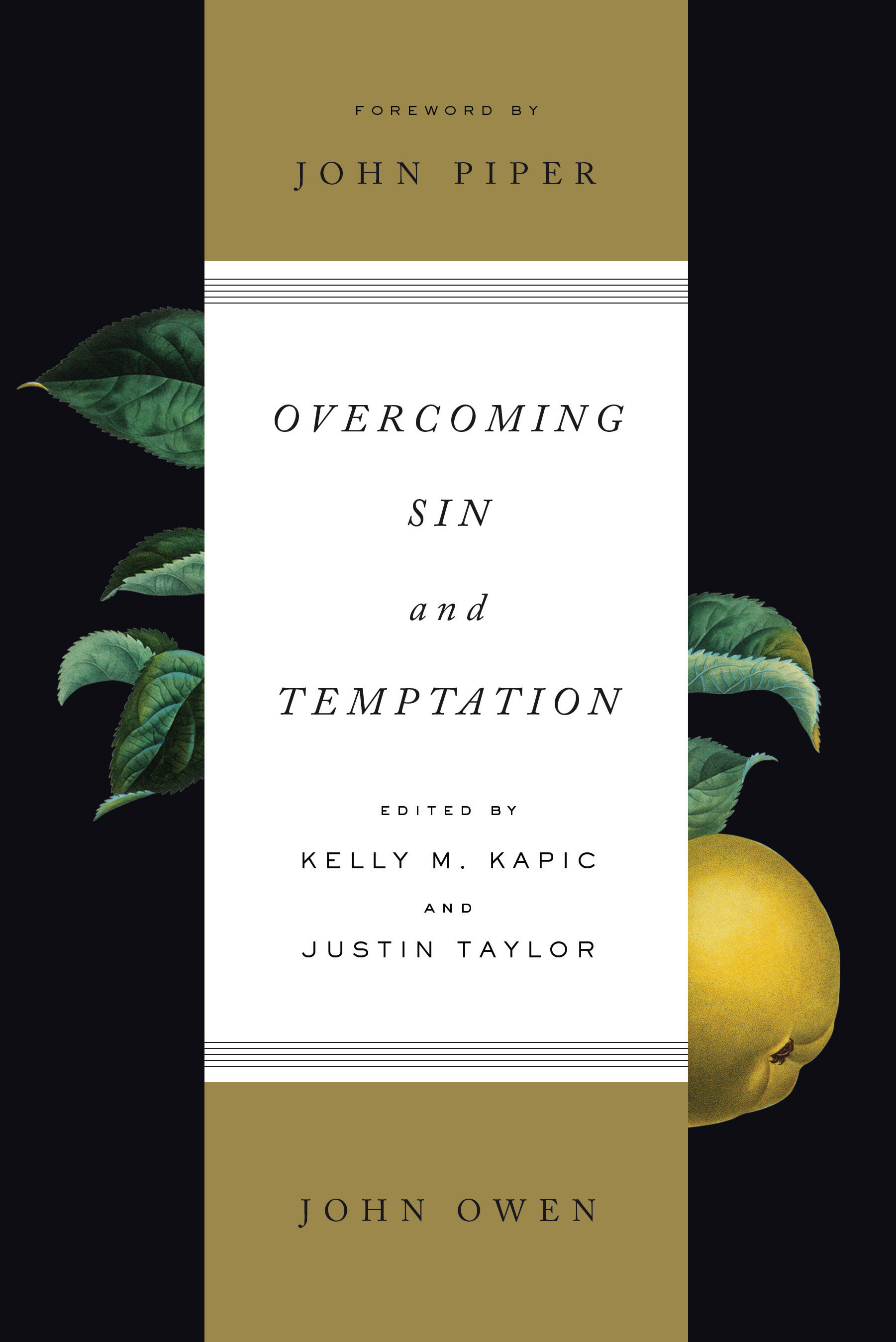 Overcoming Sin And Temptation Redesign (Paperback) 9781433550089