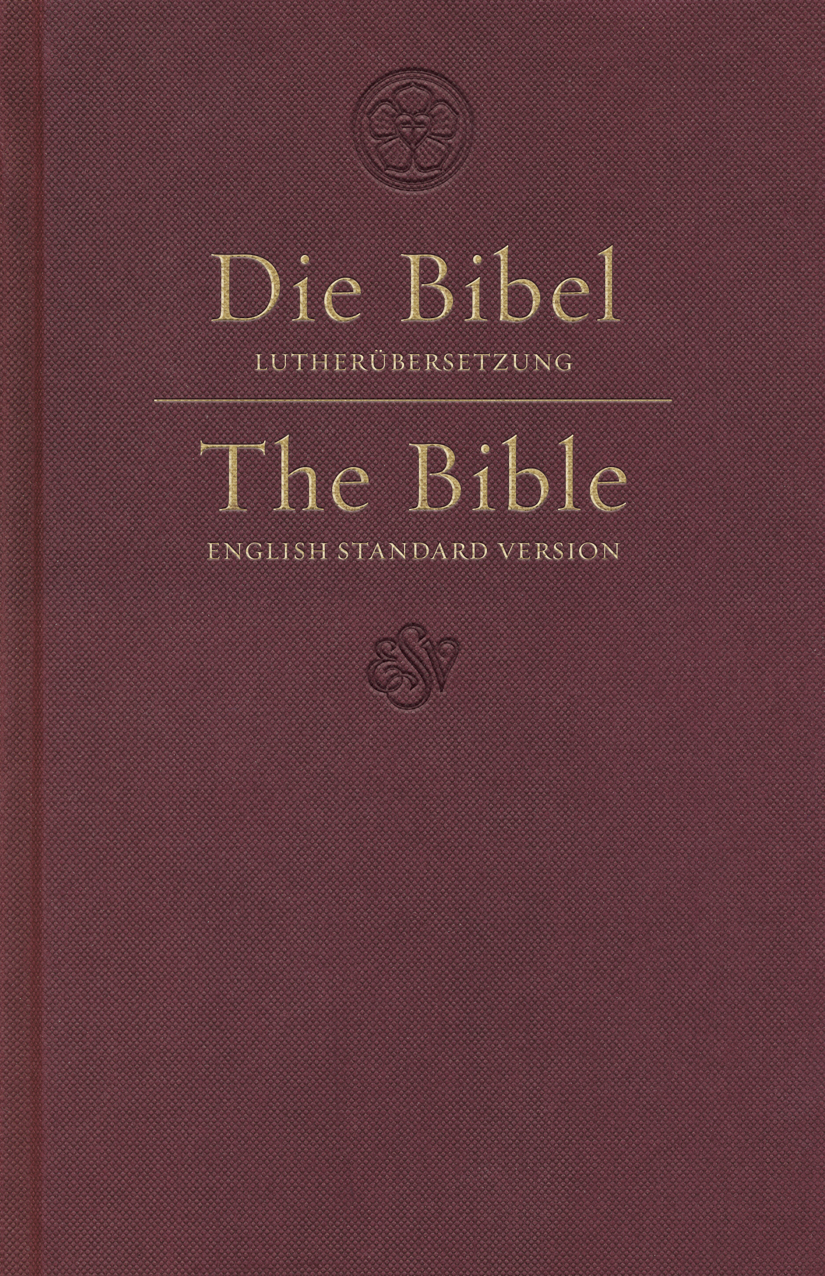 Esv German English Parallel Bible Luther Esv Dark Red (Hardback)