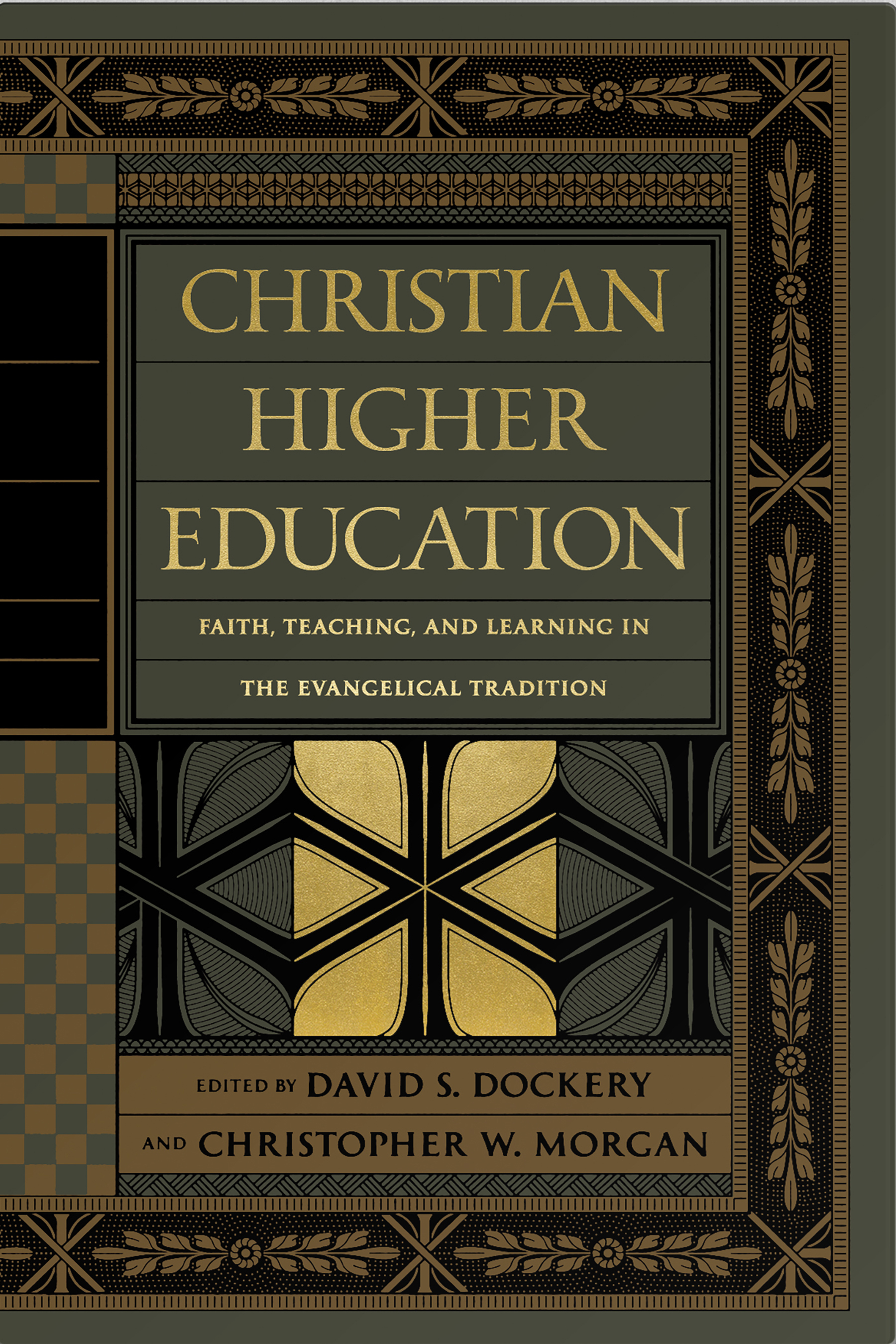 Christian Higher Education By Dockery David S (Hardback) 9781433556531