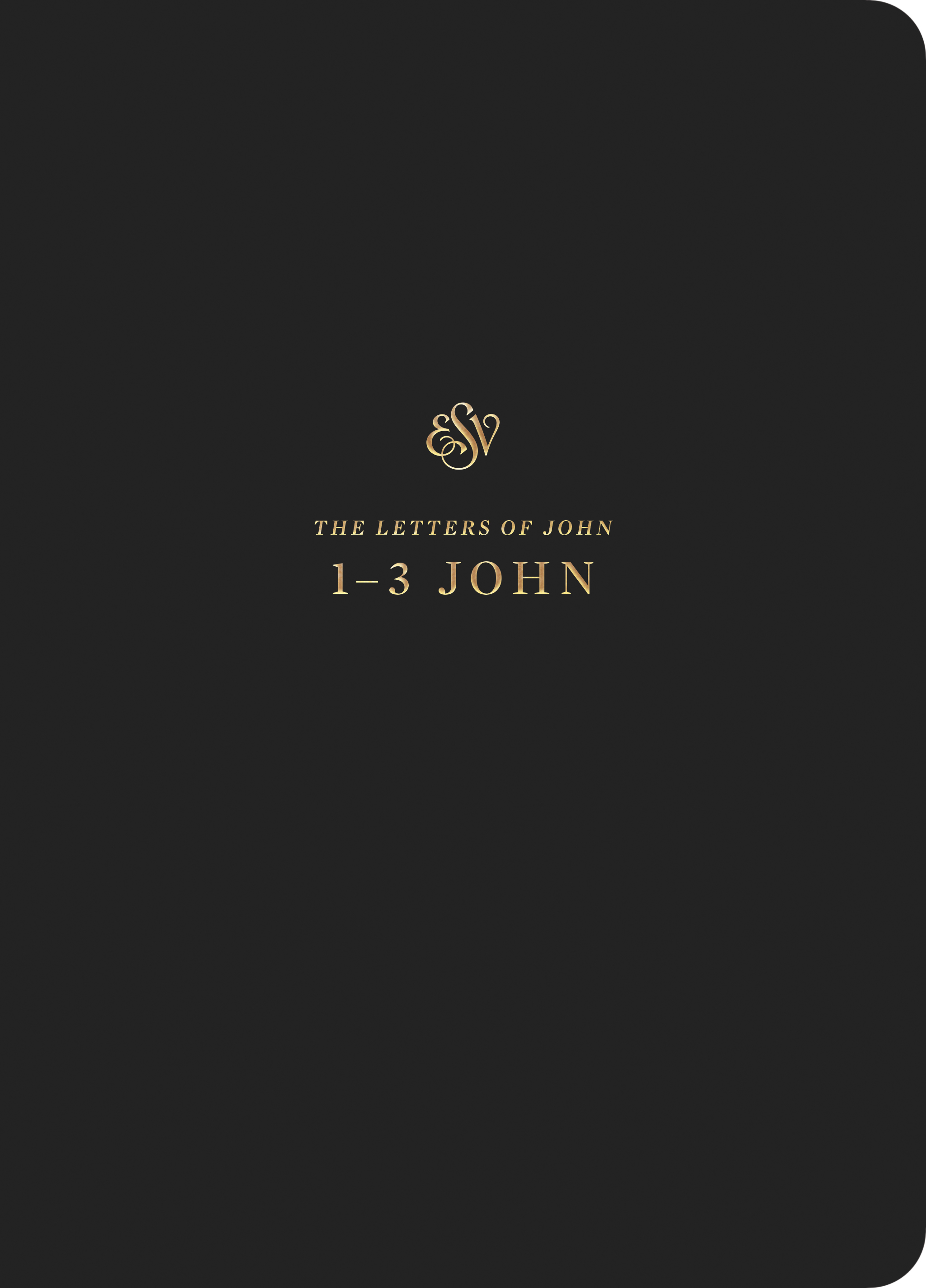 ESV Scripture Journal 1-3 John By Crossway Bibles (Paperback)