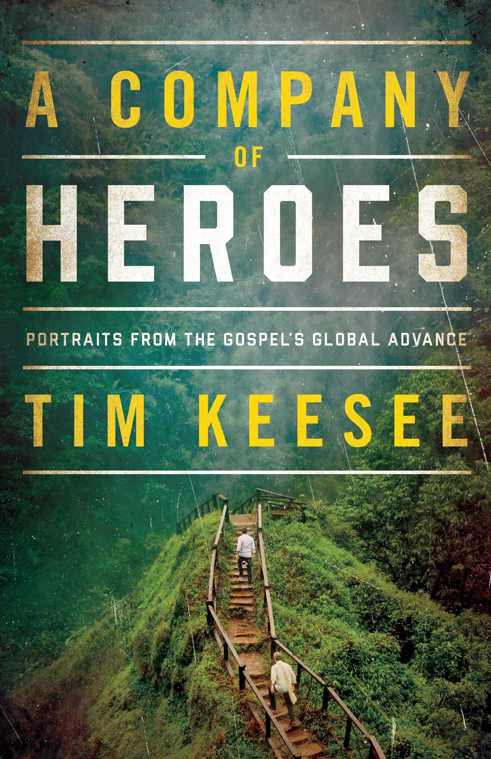 A Company of Heroes By Tim Keesee (Paperback) 9781433562570