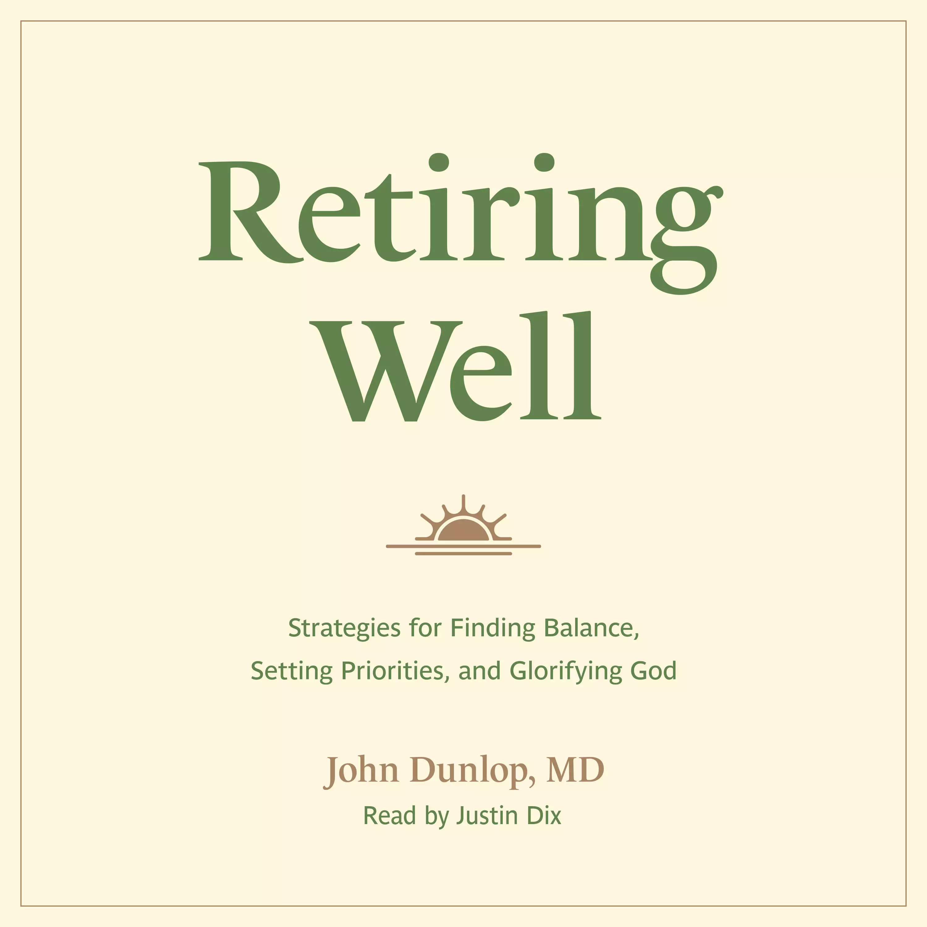 Retiring Well