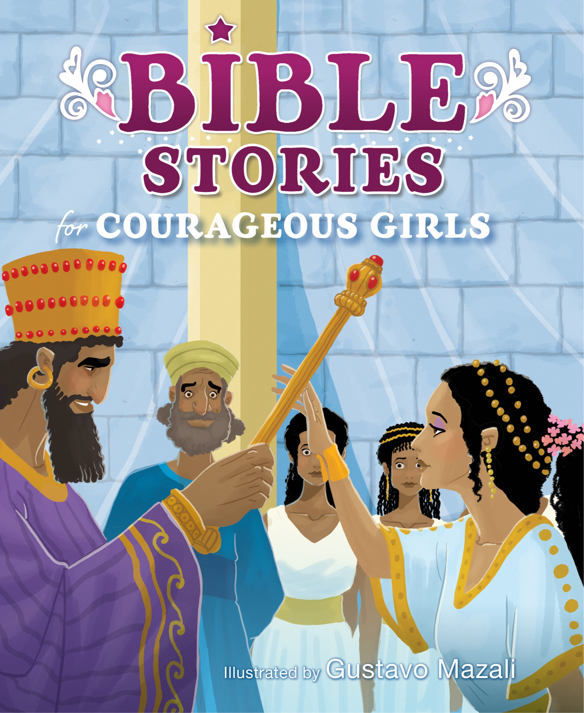 Bible Stories For Courageous Girls Padded Cover By B & H Kids