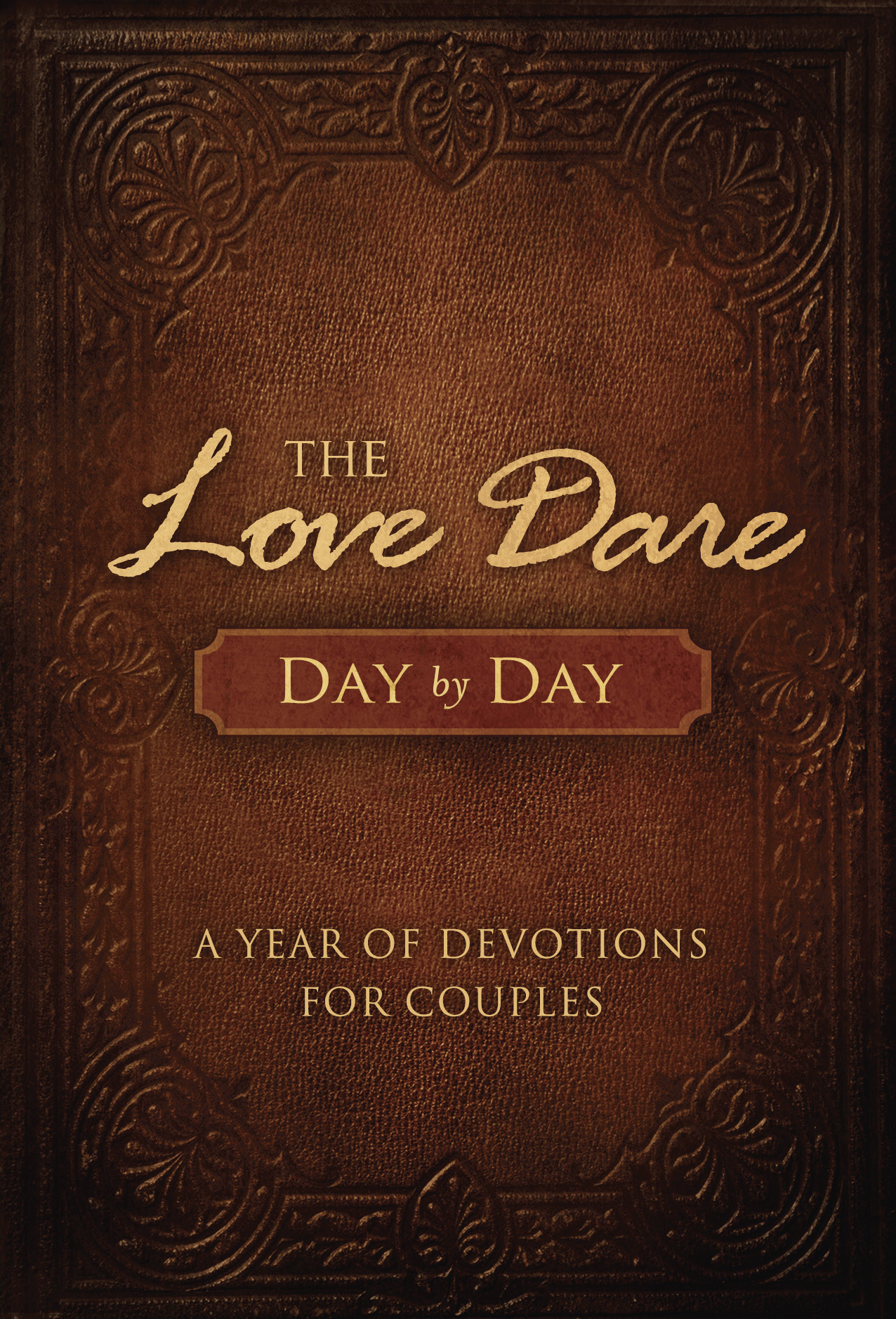 Love Dare Day By Day By STEPHEN KENDRICK (Hardback) 9781433681370