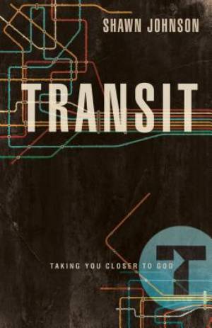 Transit By Shawn Johnson (Paperback) 9781433682155