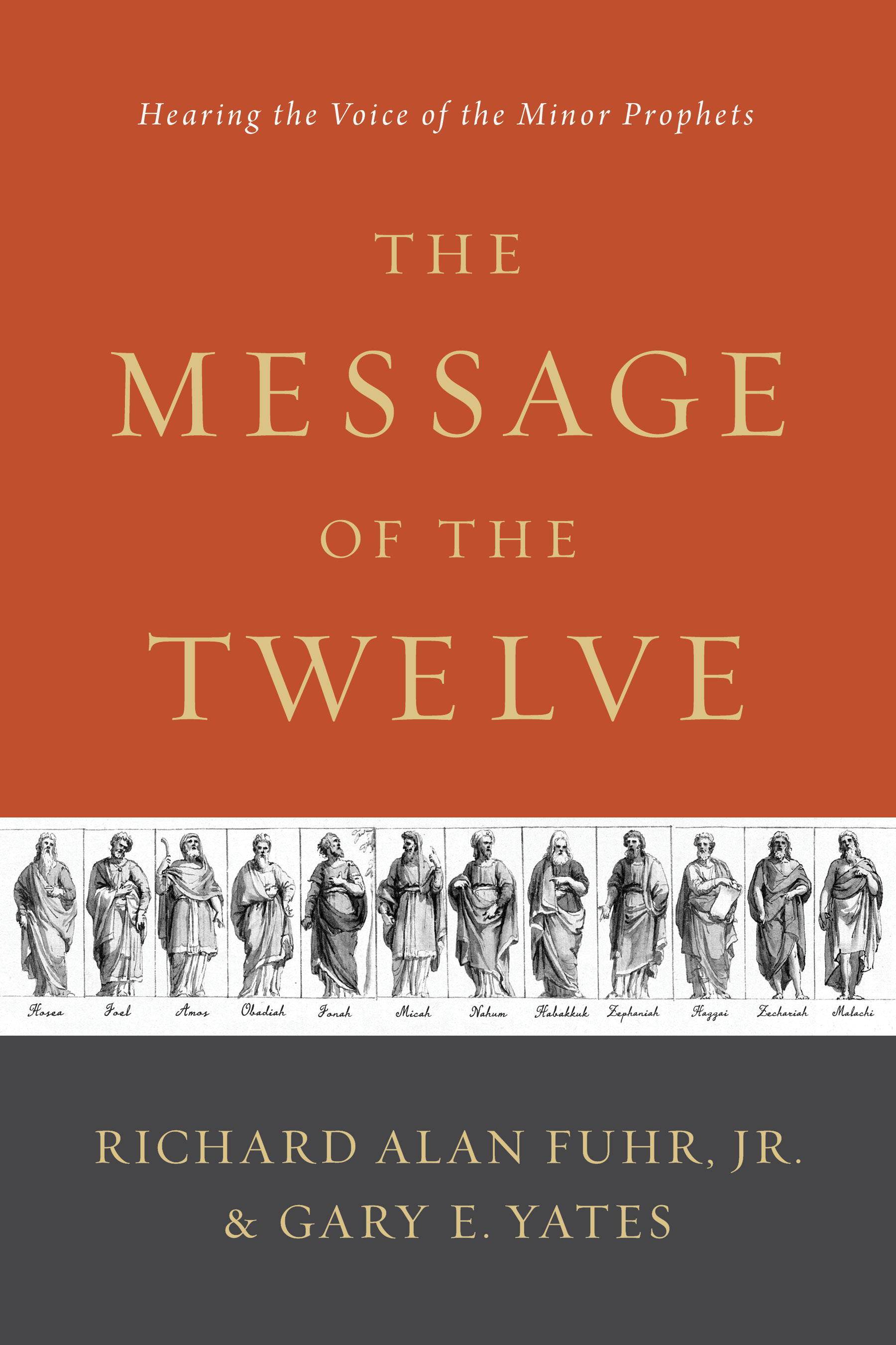 The Message Of The Twelve By Fuhr Al Yates Gary (Paperback)