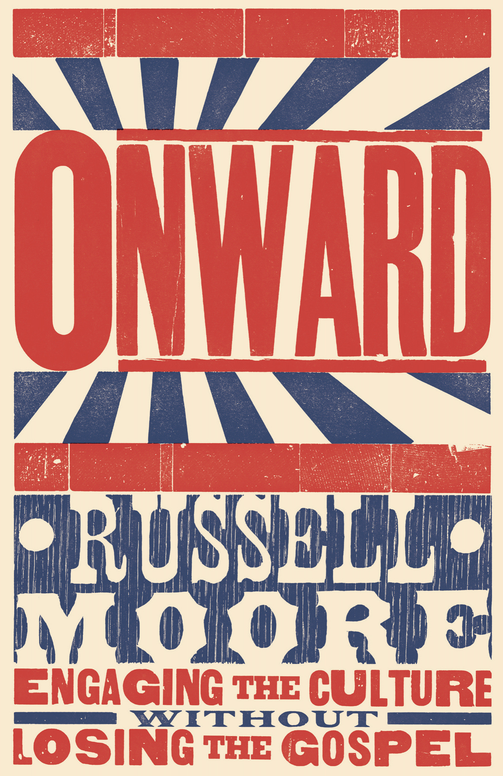 Onward By Russell D Moore (Hardback) 9781433686177