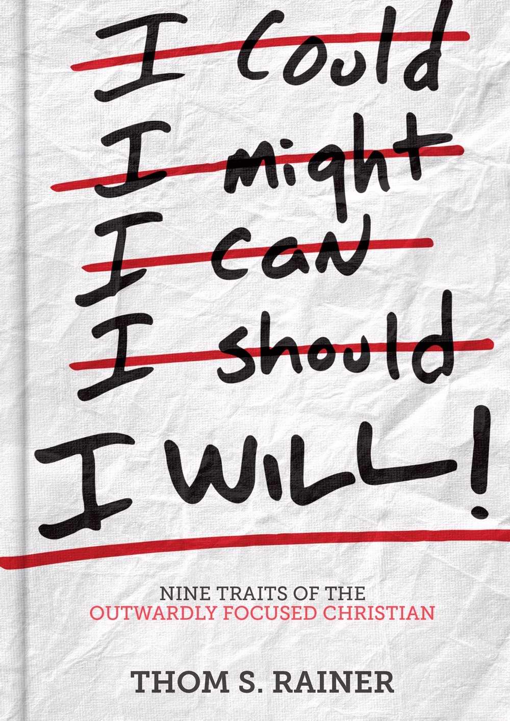 I Will By Thom S Rainer (Hardback) 9781433687297