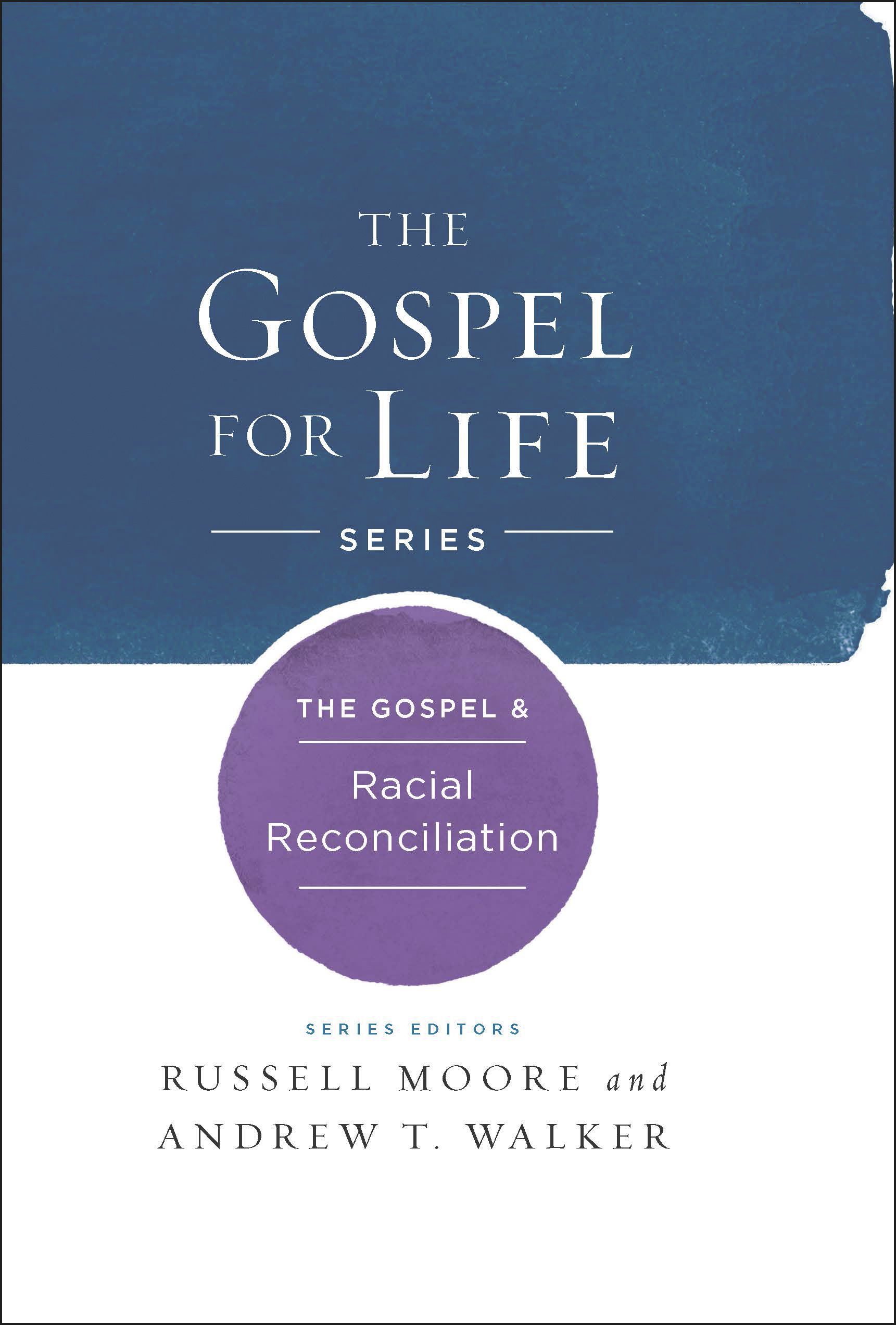 The Gospel & Racial Reconciliation By Moore Russell D (Hardback)