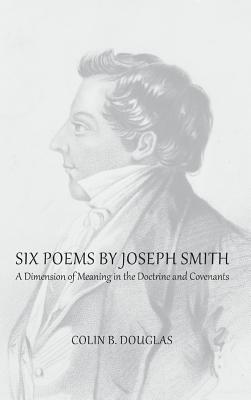 Six Poems of Joseph Smith