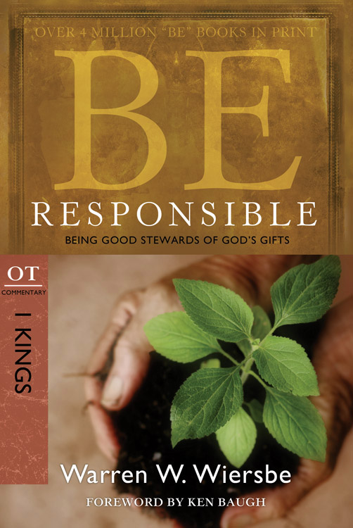 Be Responsible 1 Kings By Warren Wiersbe (Paperback) 9781434700544