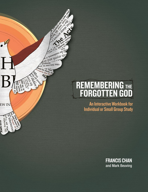 Remembering The Forgotten God Workbook By Francis Chan (Paperback)